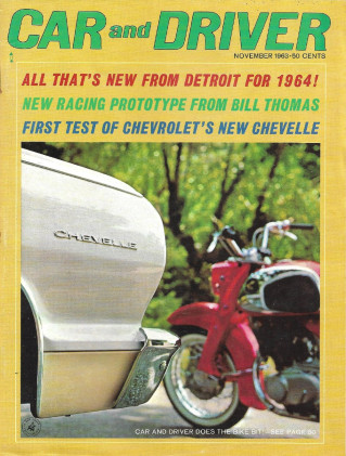 CAR & DRIVER 1963 NOV - CHEVELLE SS, CHEETAH, GLAS GT*